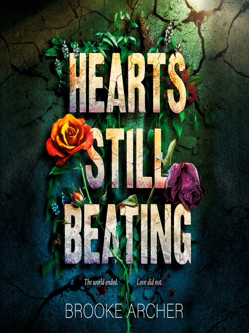 Title details for Hearts Still Beating by Brooke Archer - Available
